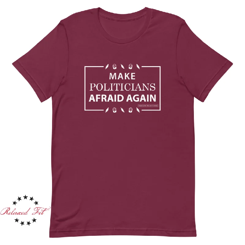 Short Design Make Politicians Afraid Again - Women's Relaxed Fit